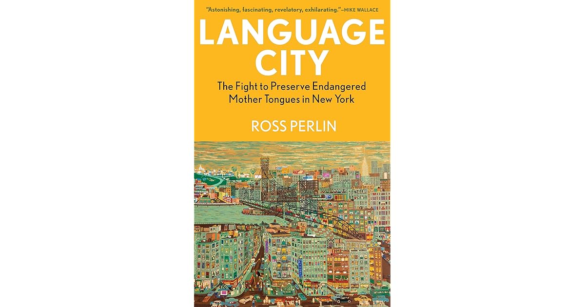 Language city ross perlin