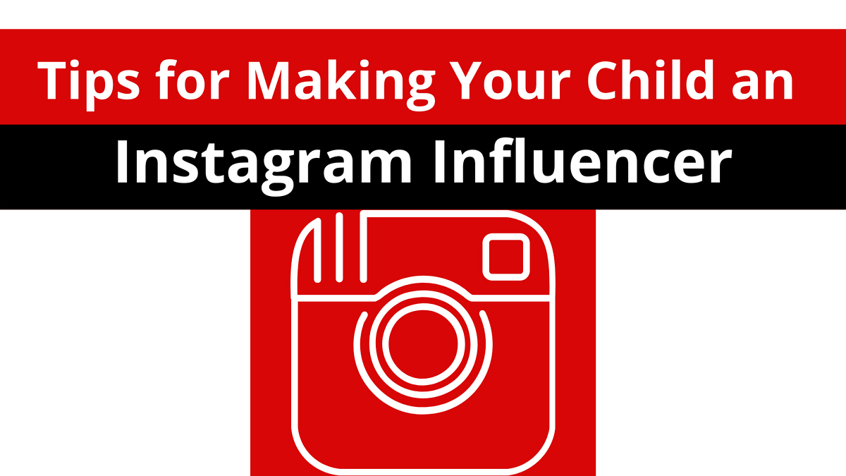 Takeaways instagram child influencers