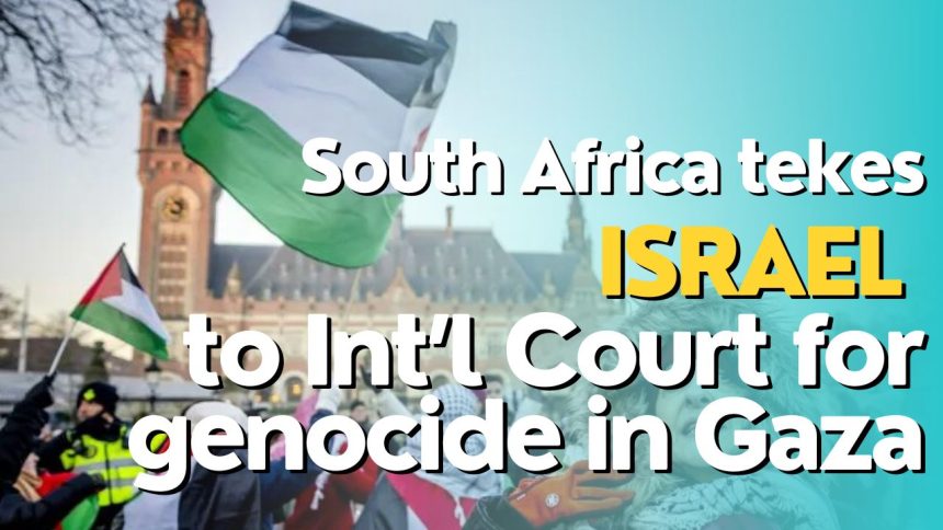 Israel genocide icj south africa explained