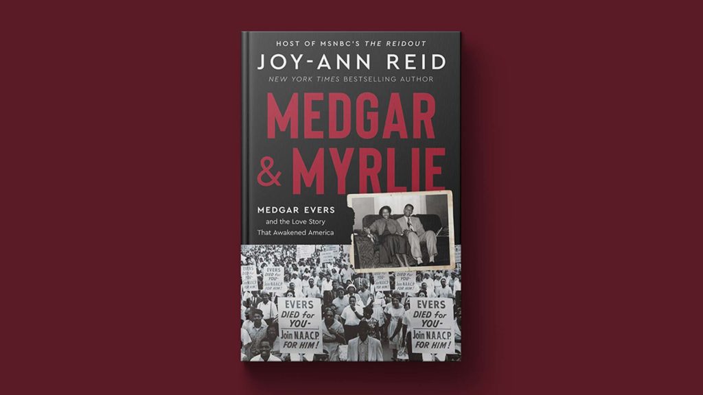 Joy ann reid medgar and myrlie