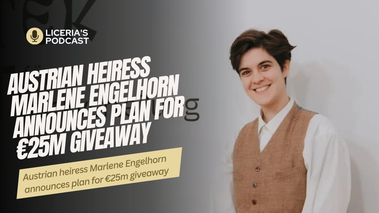 Austria heiress engelhorn inheritance giveaway