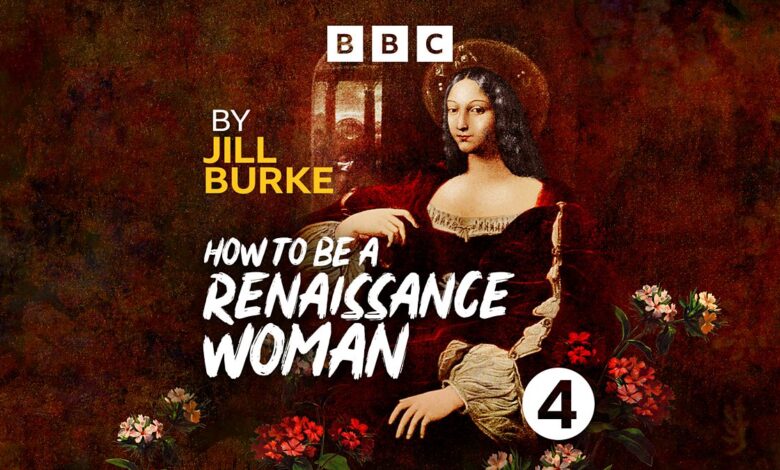 How to be a renaissance woman jlil burke